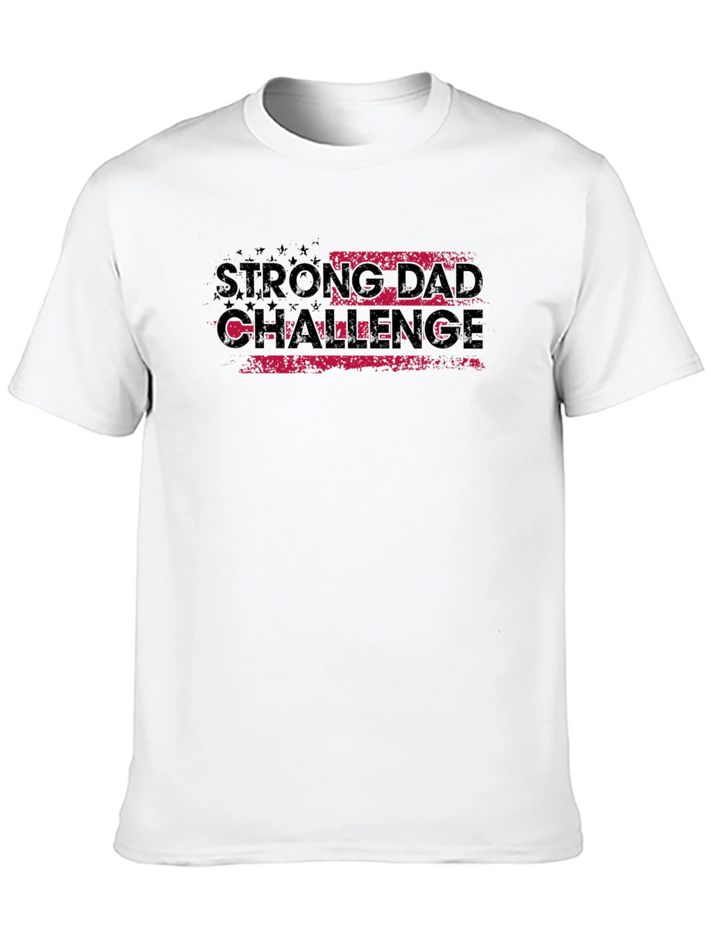 Strong Dad Challenge Graphic T-Shirt