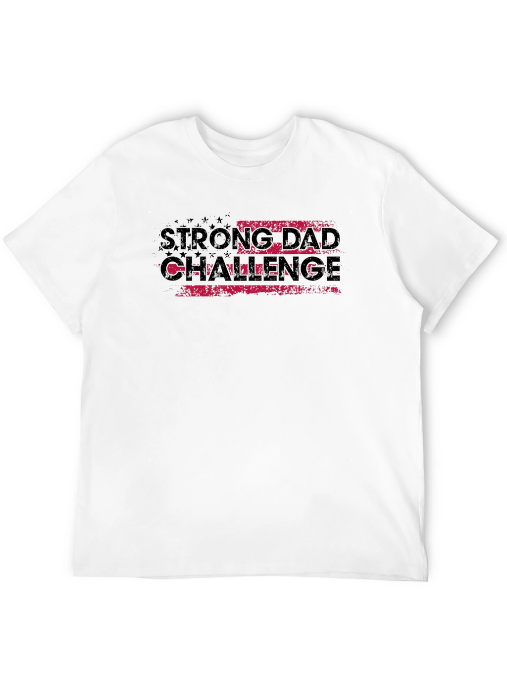 Strong Dad Challenge Graphic T-Shirt