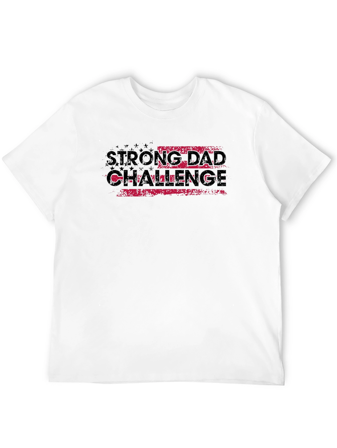 Strong Dad Challenge Graphic T-Shirt