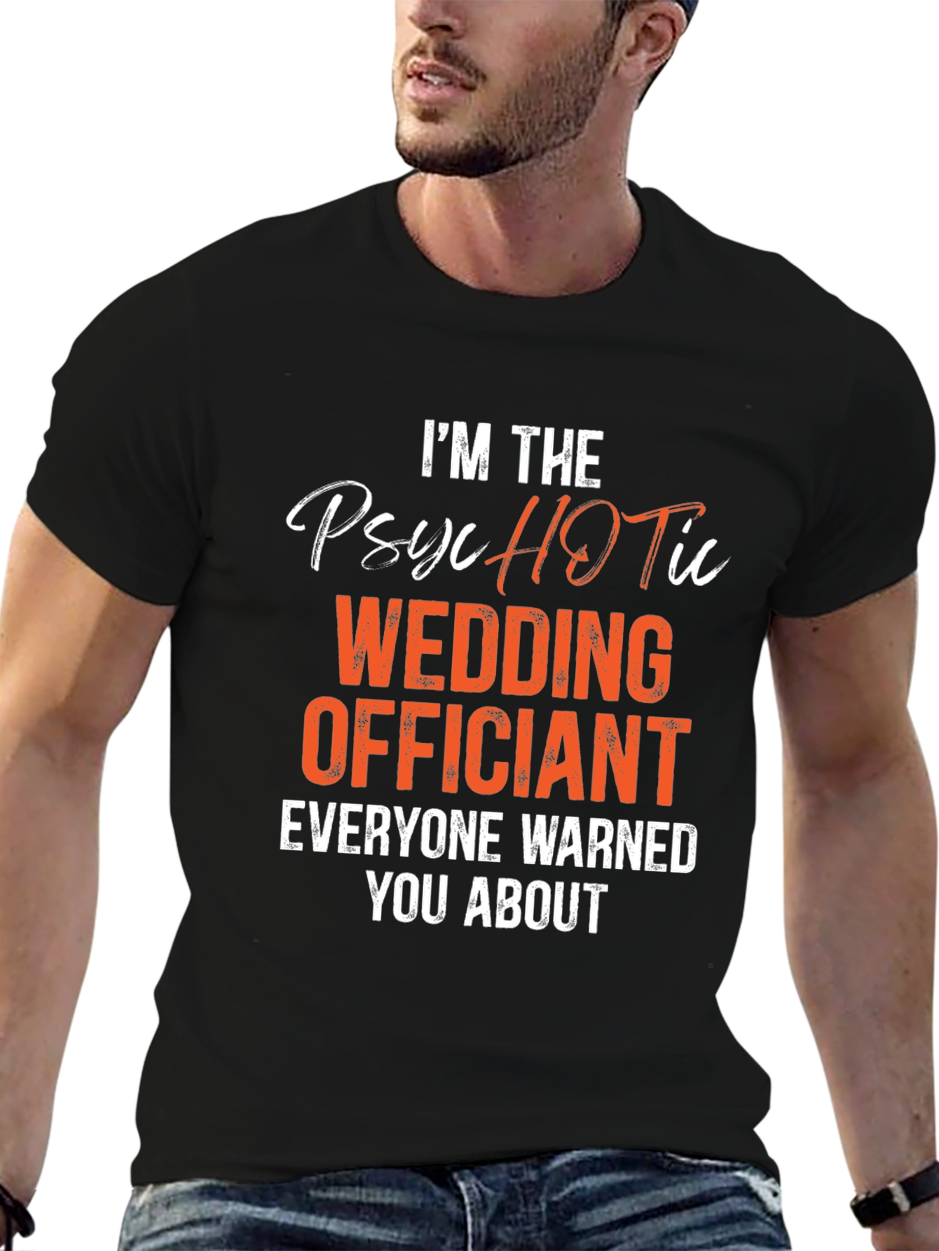 Psychotic Wedding Officiant Graphic T-Shirt