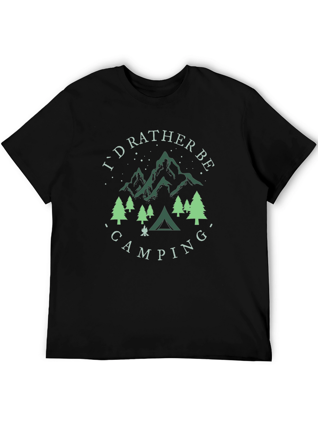 Camping Graphic T-Shirt - Id Rather Be Camping!
