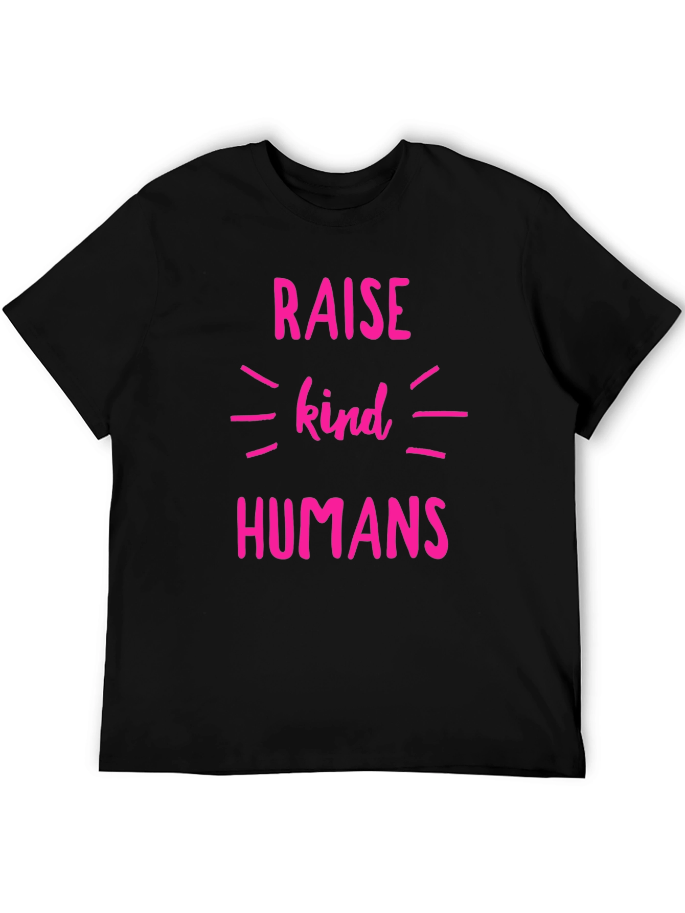 Raise Kind Humans T-Shirt - Black Crew Neck Tee
