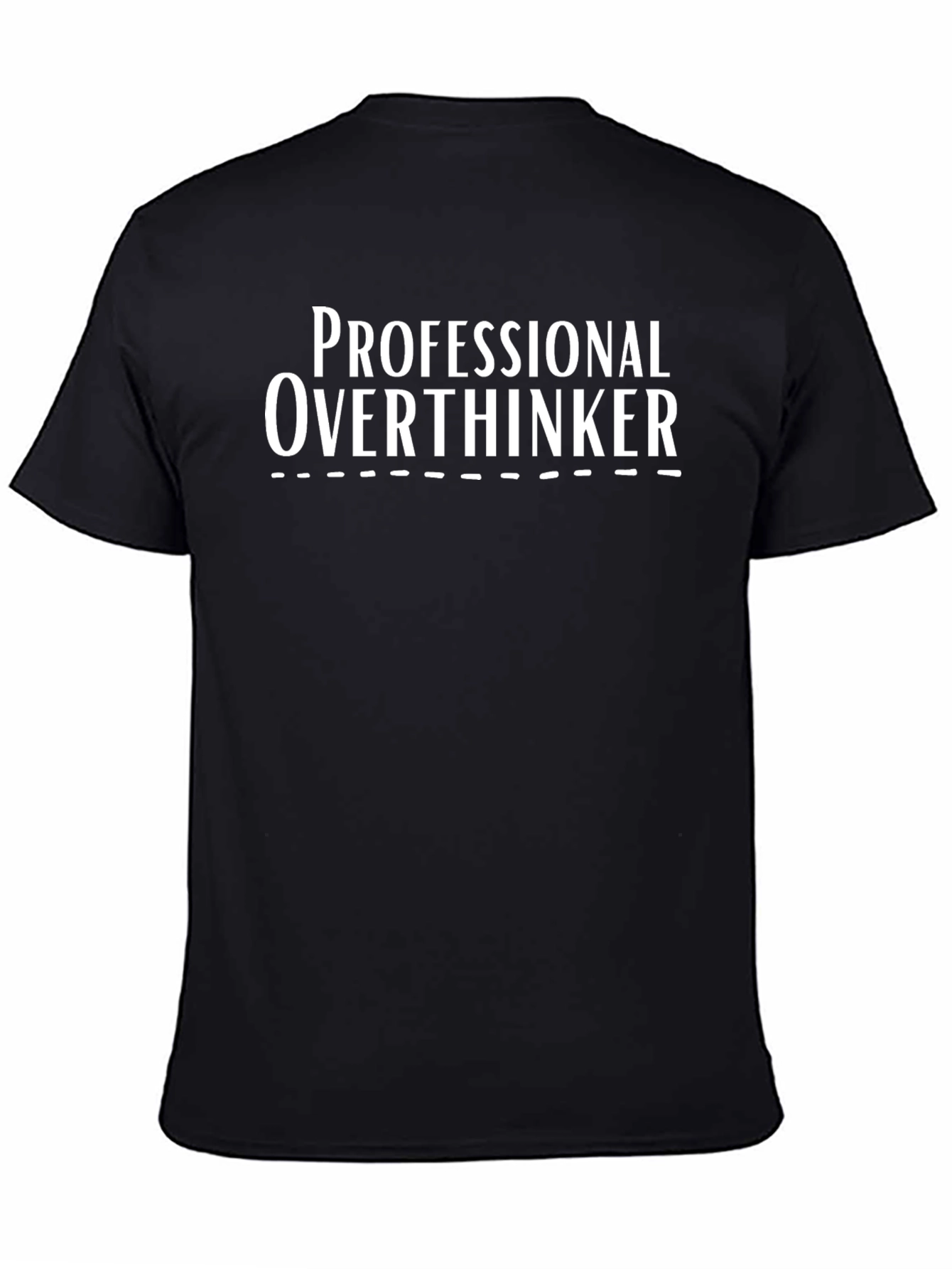 Professional Overthinker Black T-Shirt