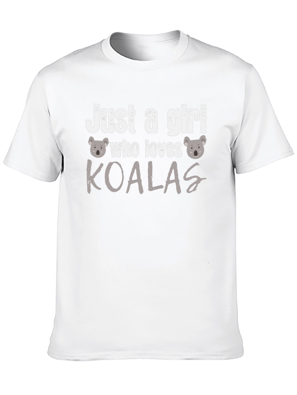 Just A Girl Who Loves Koalas T-Shirt
