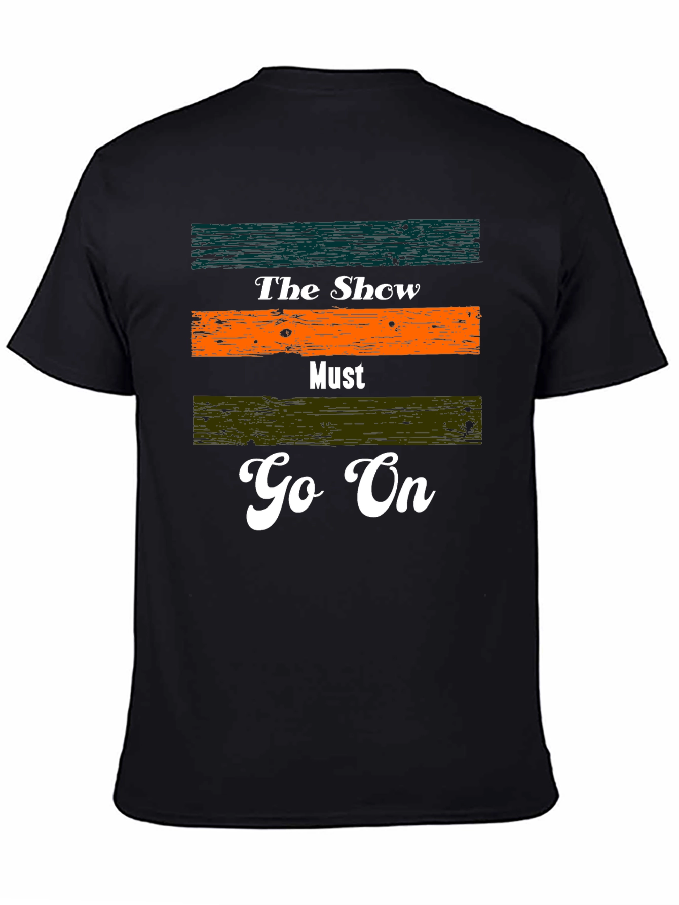 The Show Must Go On Graphic Tee