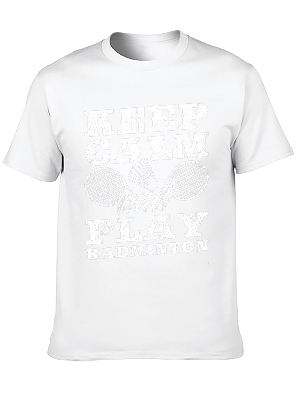 Keep Calm and Play Badminton T-Shirt