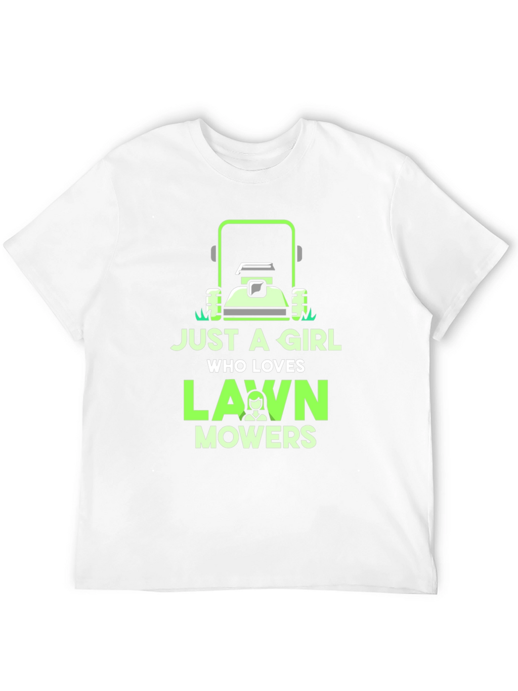 Just a Girl Who Loves Lawn Mowers T-Shirt