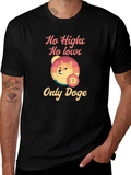 No Highs No Lows Only Doge Graphic T-Shirt