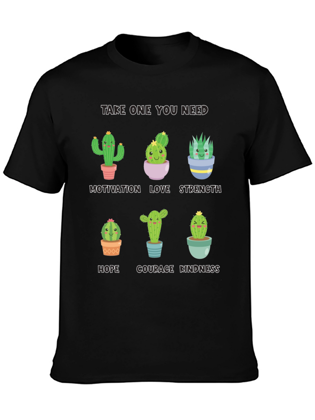 Cactus Motivation T-Shirt - Cute Inspirational Design