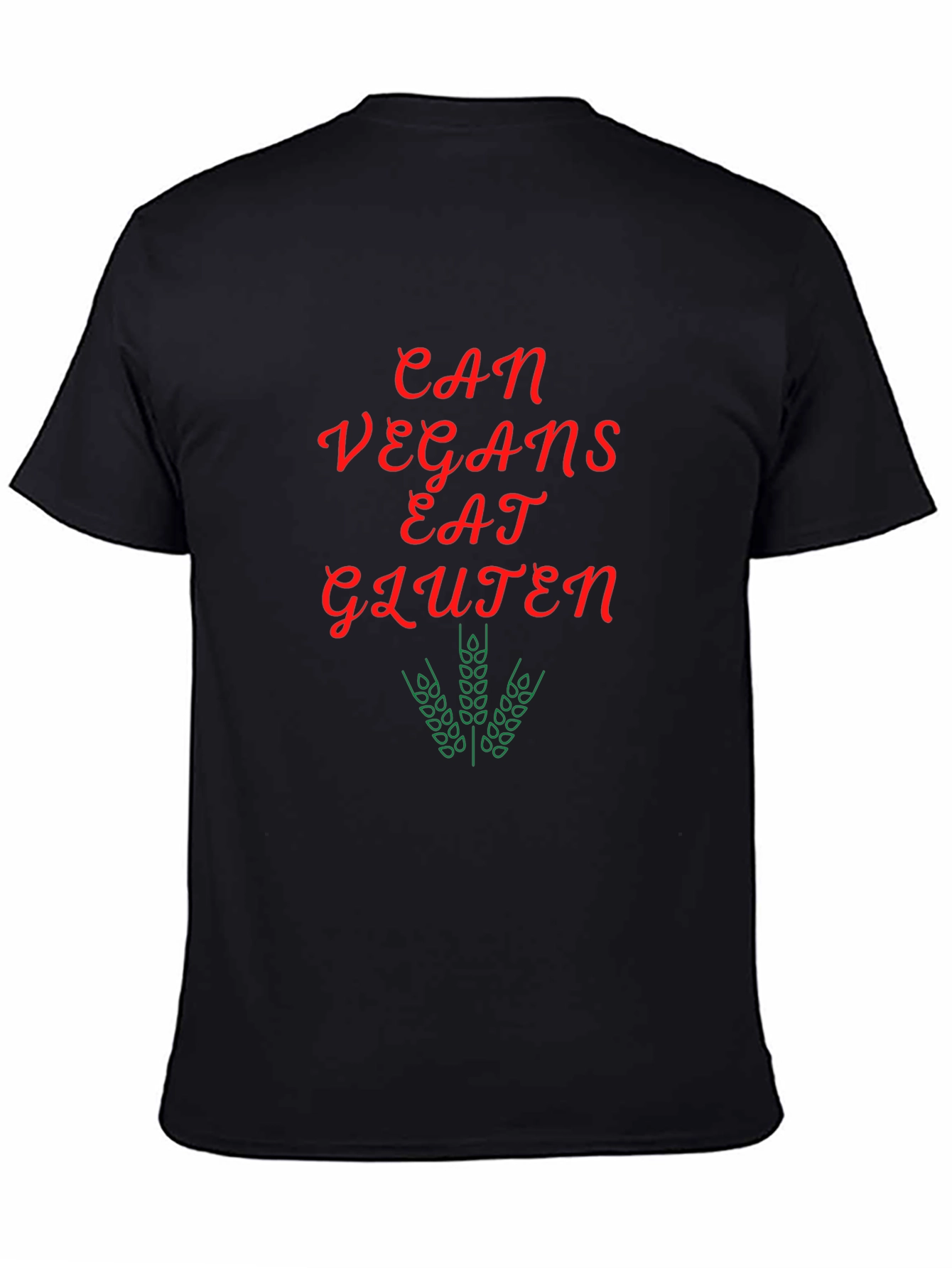Can Vegans Eat Gluten T-Shirt