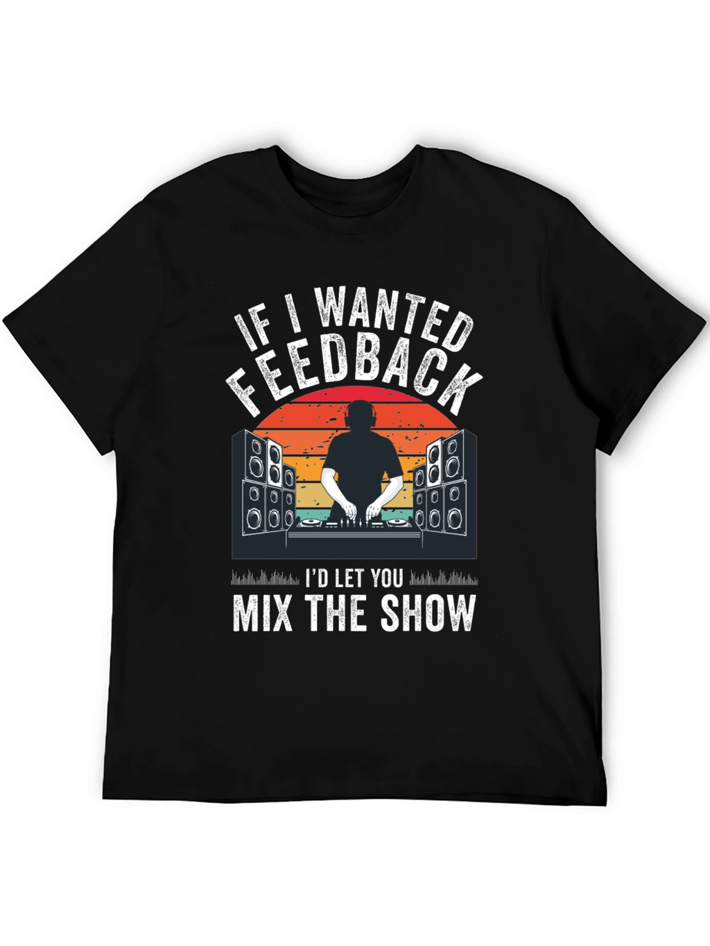 DJ Music Feedback Graphic Tee