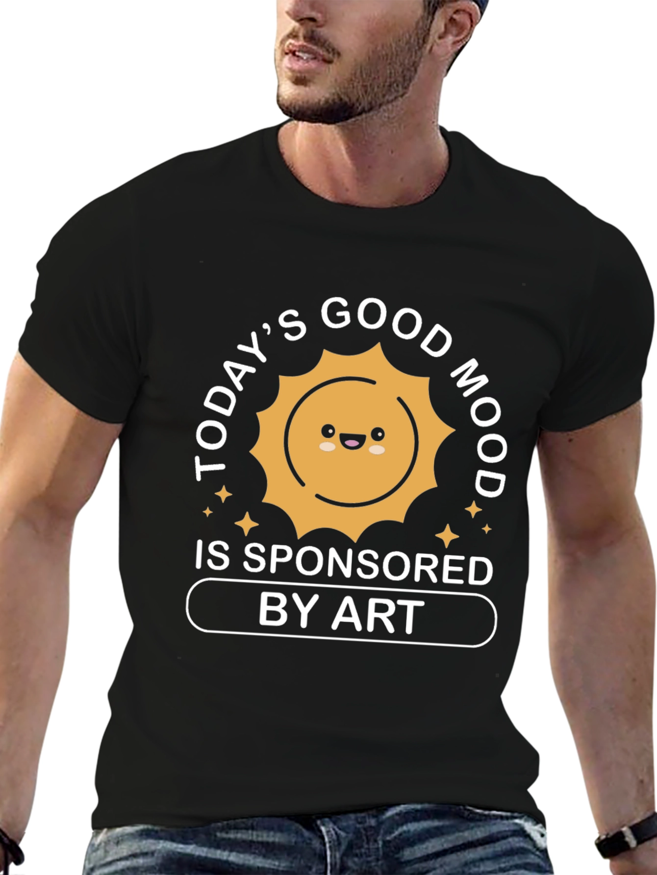 Todays Good Mood Sponsored By Art T-Shirt