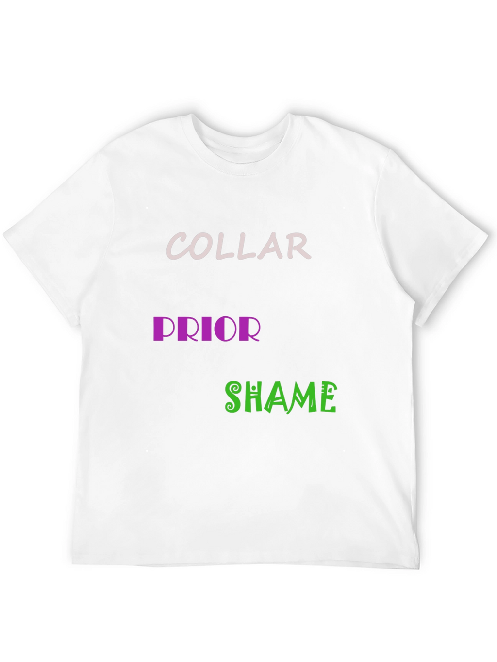 Collar Prior Shame T-Shirt