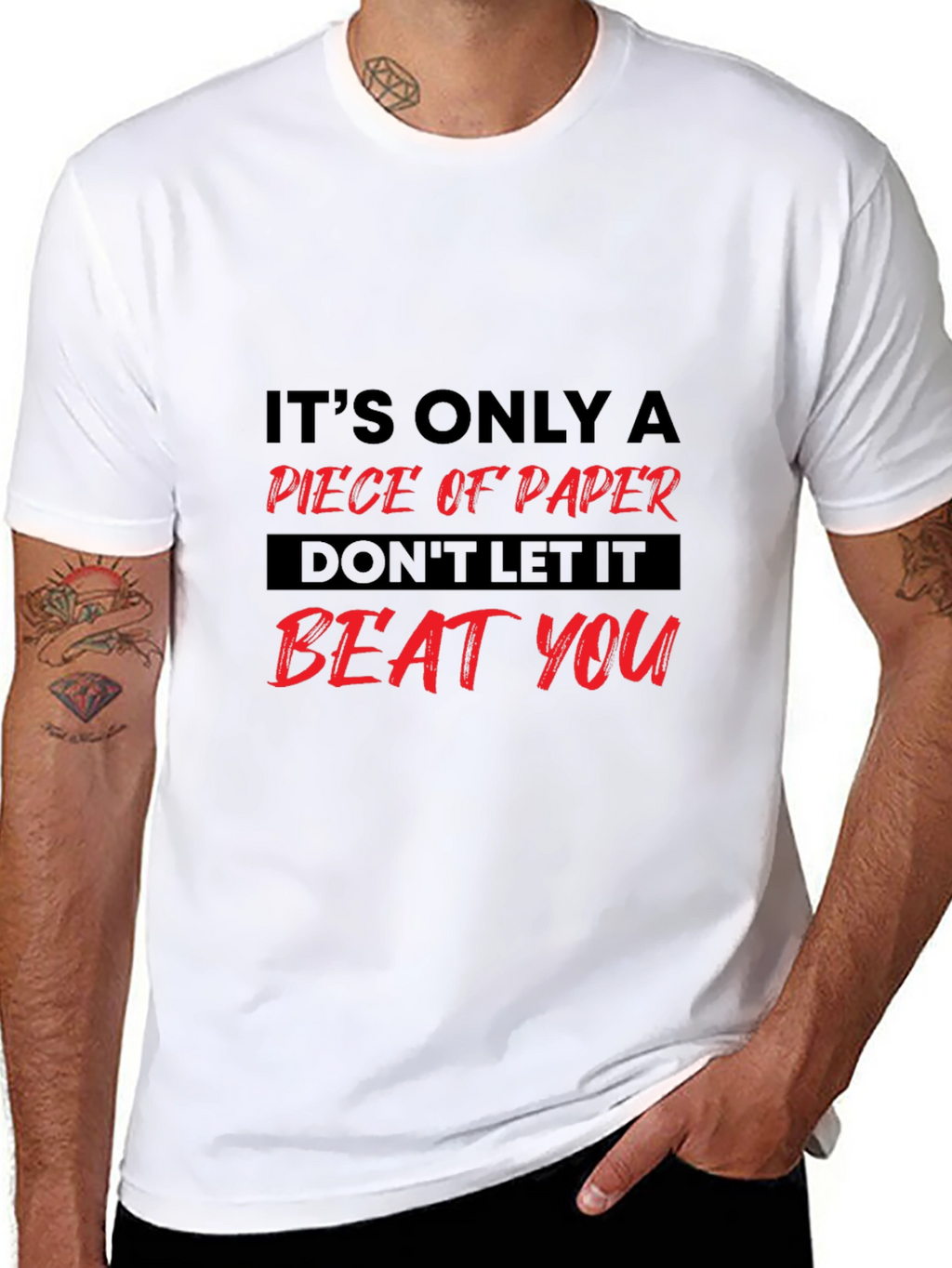 Motivational Graphic T-Shirt: Piece of Paper