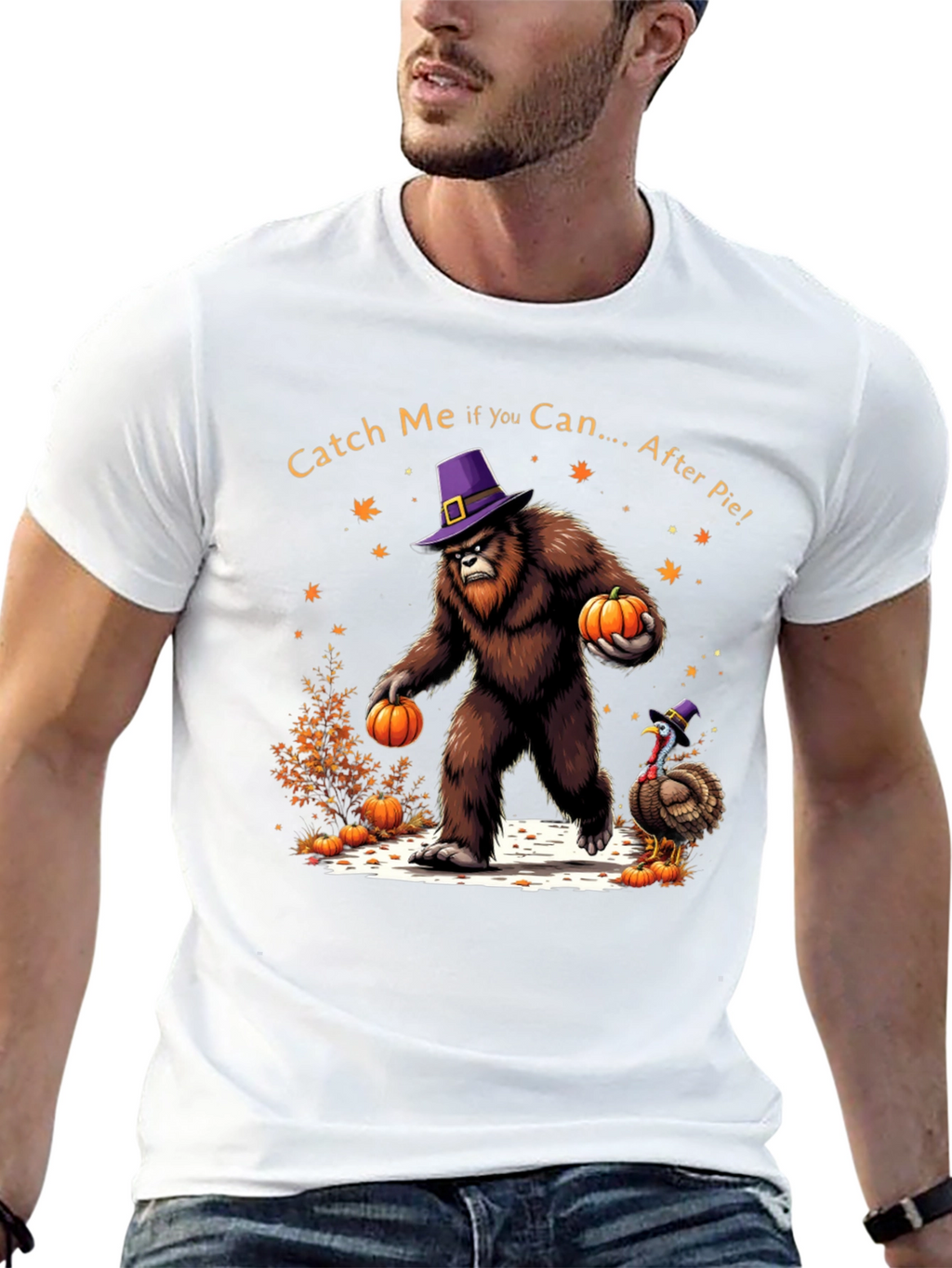 Catch Me After Pie Bigfoot Thanksgiving T-Shirt