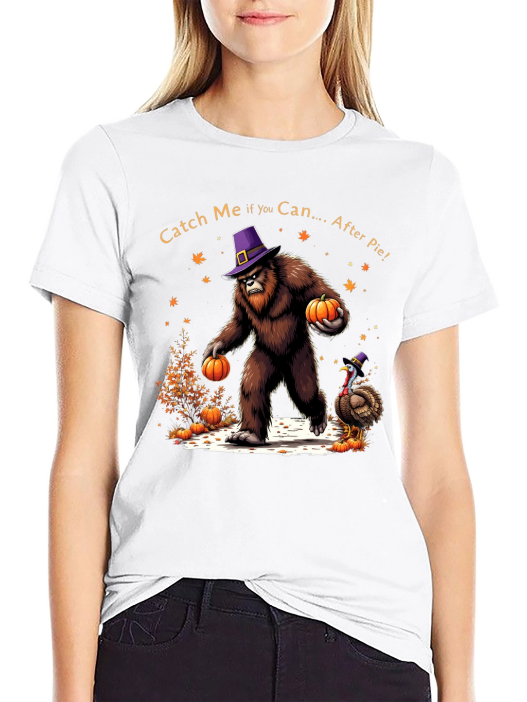 Catch Me After Pie Bigfoot Thanksgiving T-Shirt