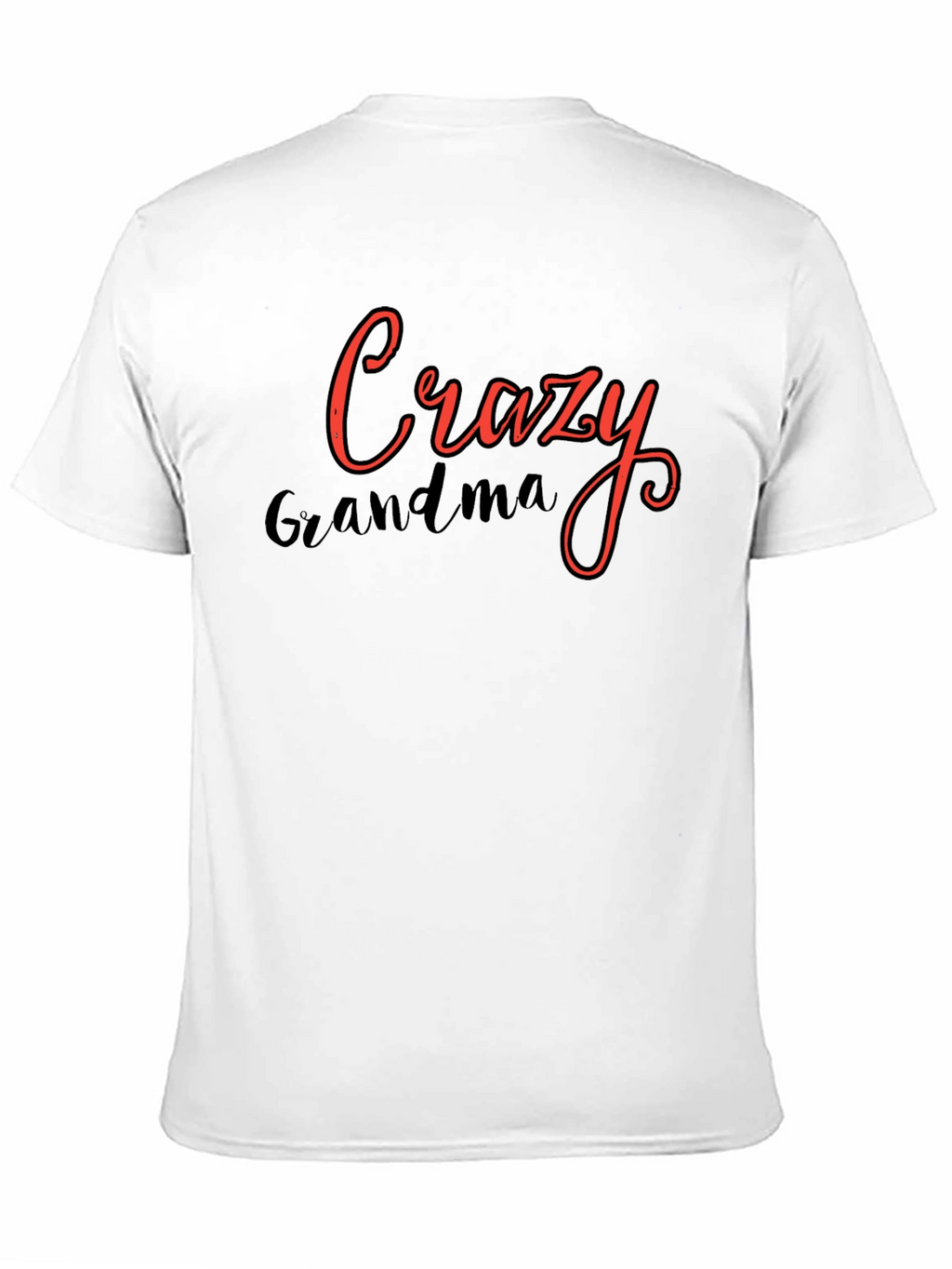 Crazy Grandma Tee - Novelty Graphic T-Shirt