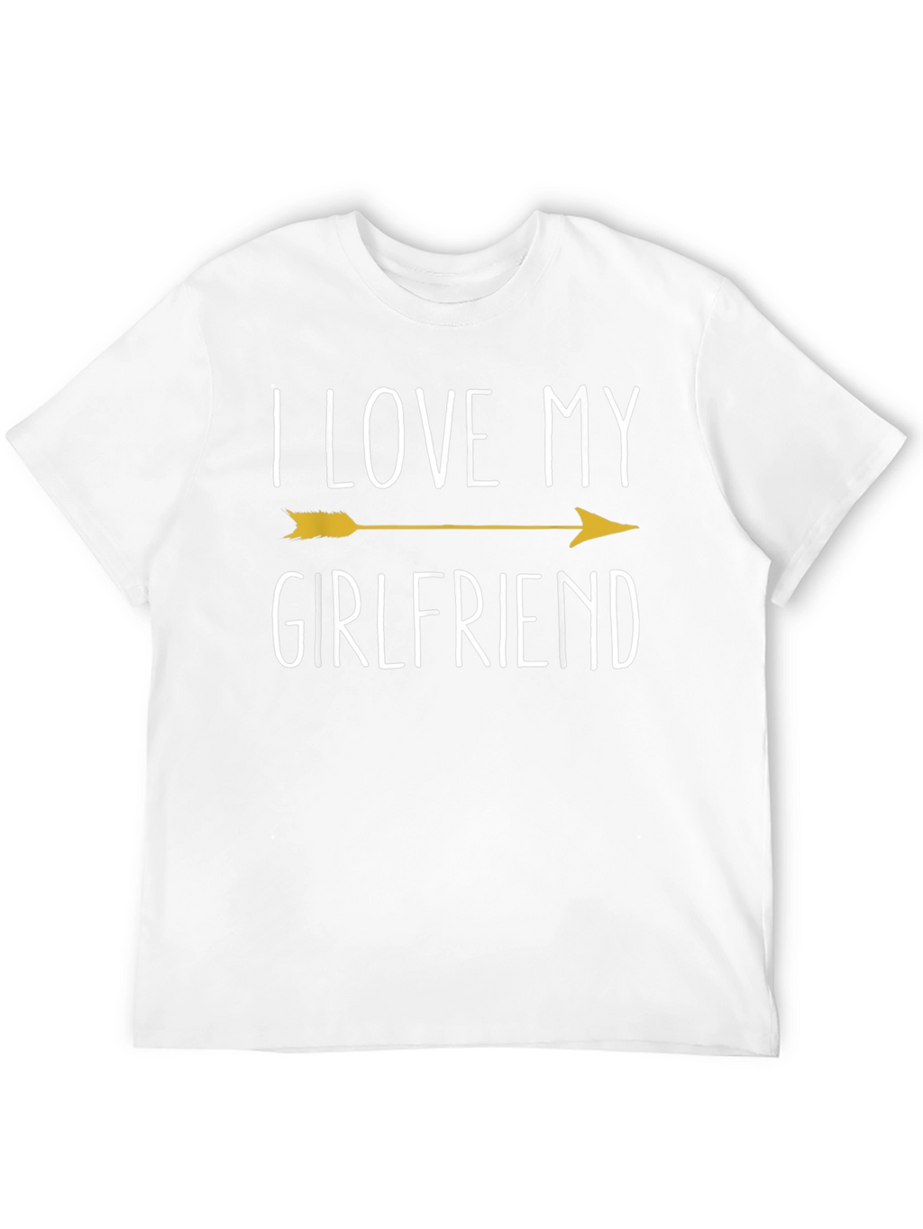 I Love My Girlfriend Arrow T-Shirt