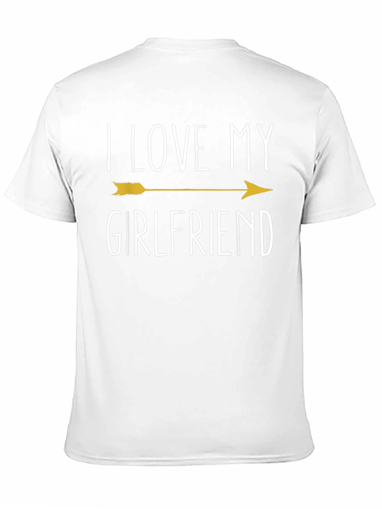 I Love My Girlfriend Arrow T-Shirt