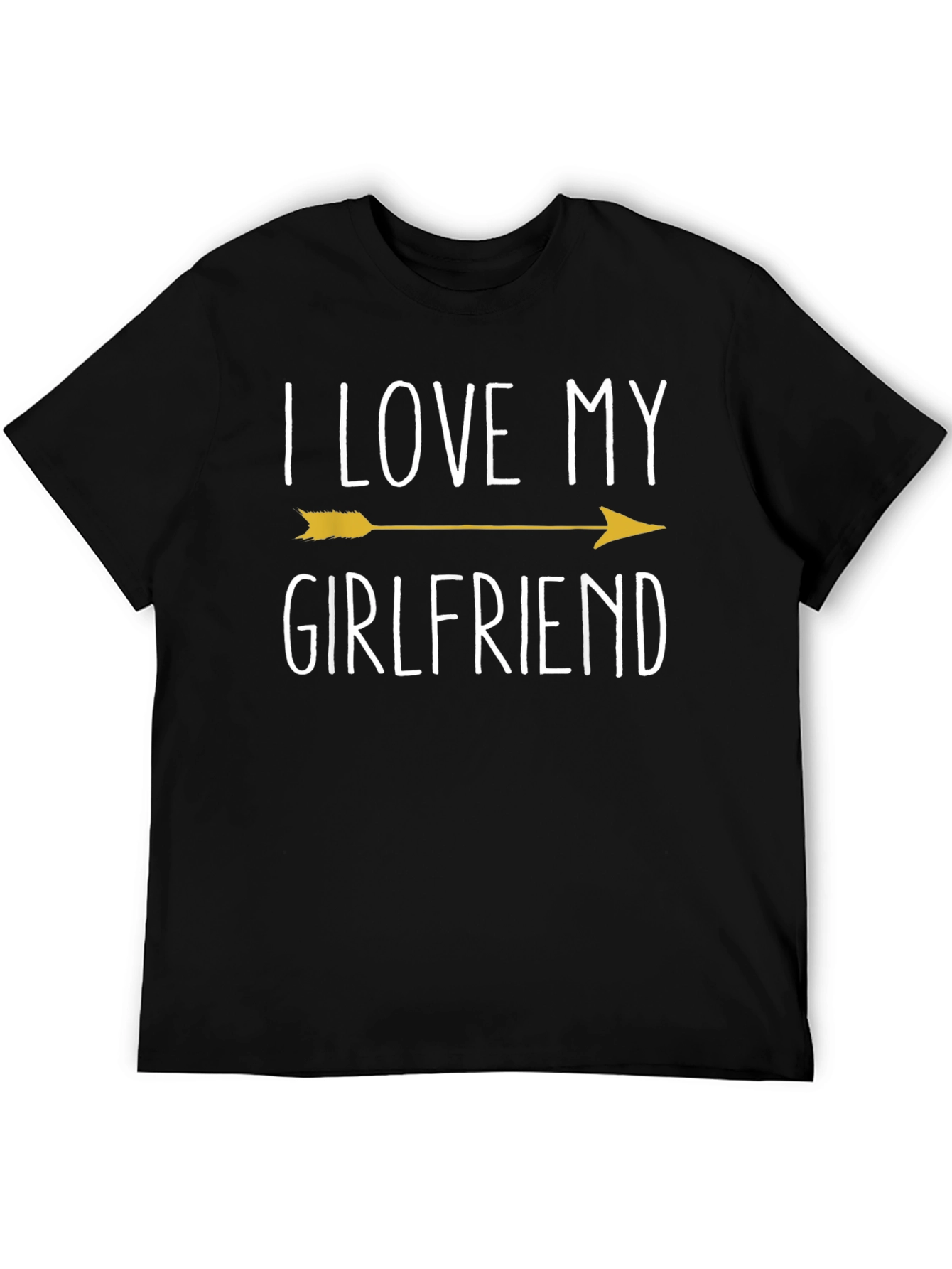 I Love My Girlfriend Arrow T-Shirt