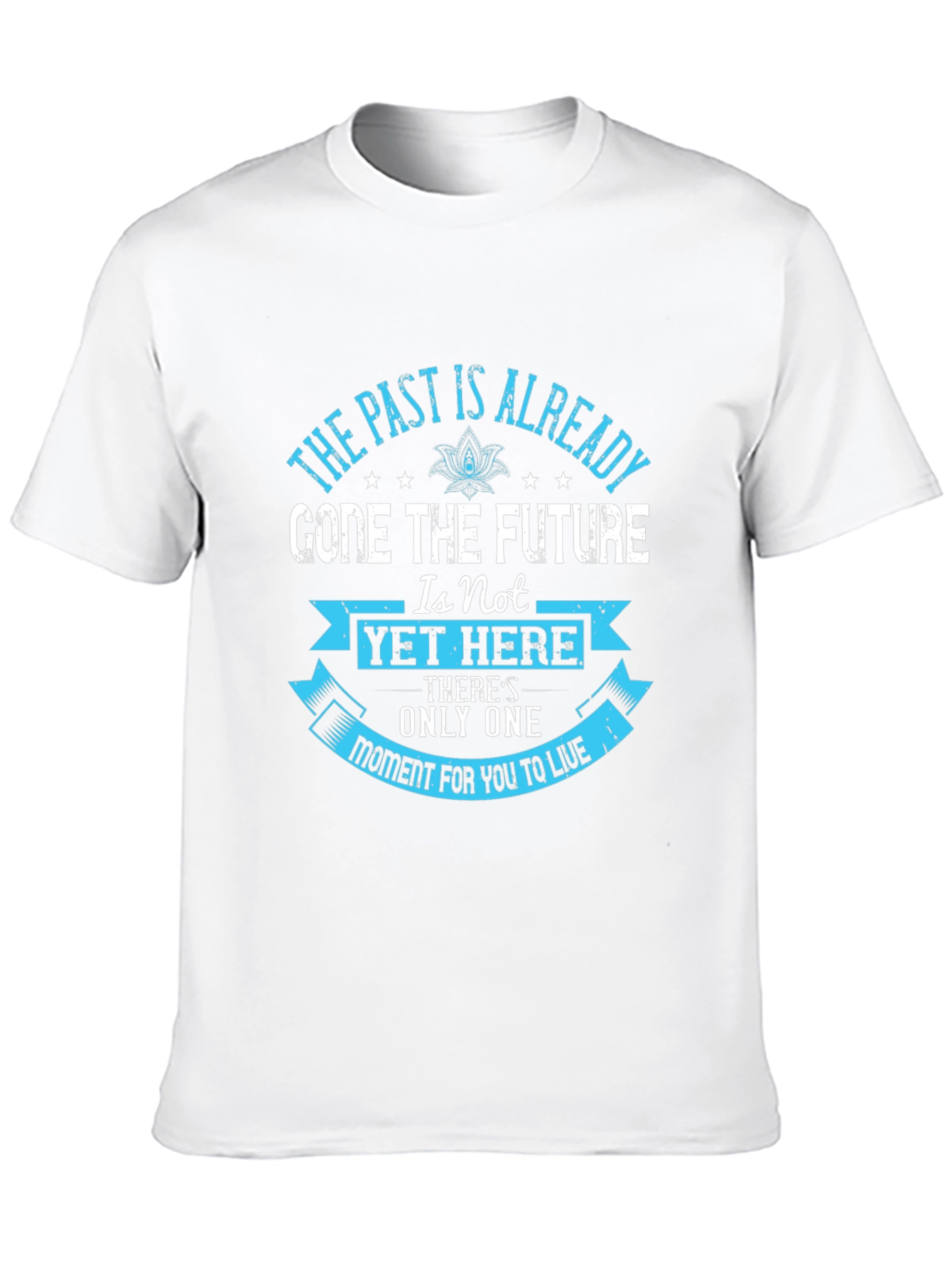 Inspirational Message T-Shirt