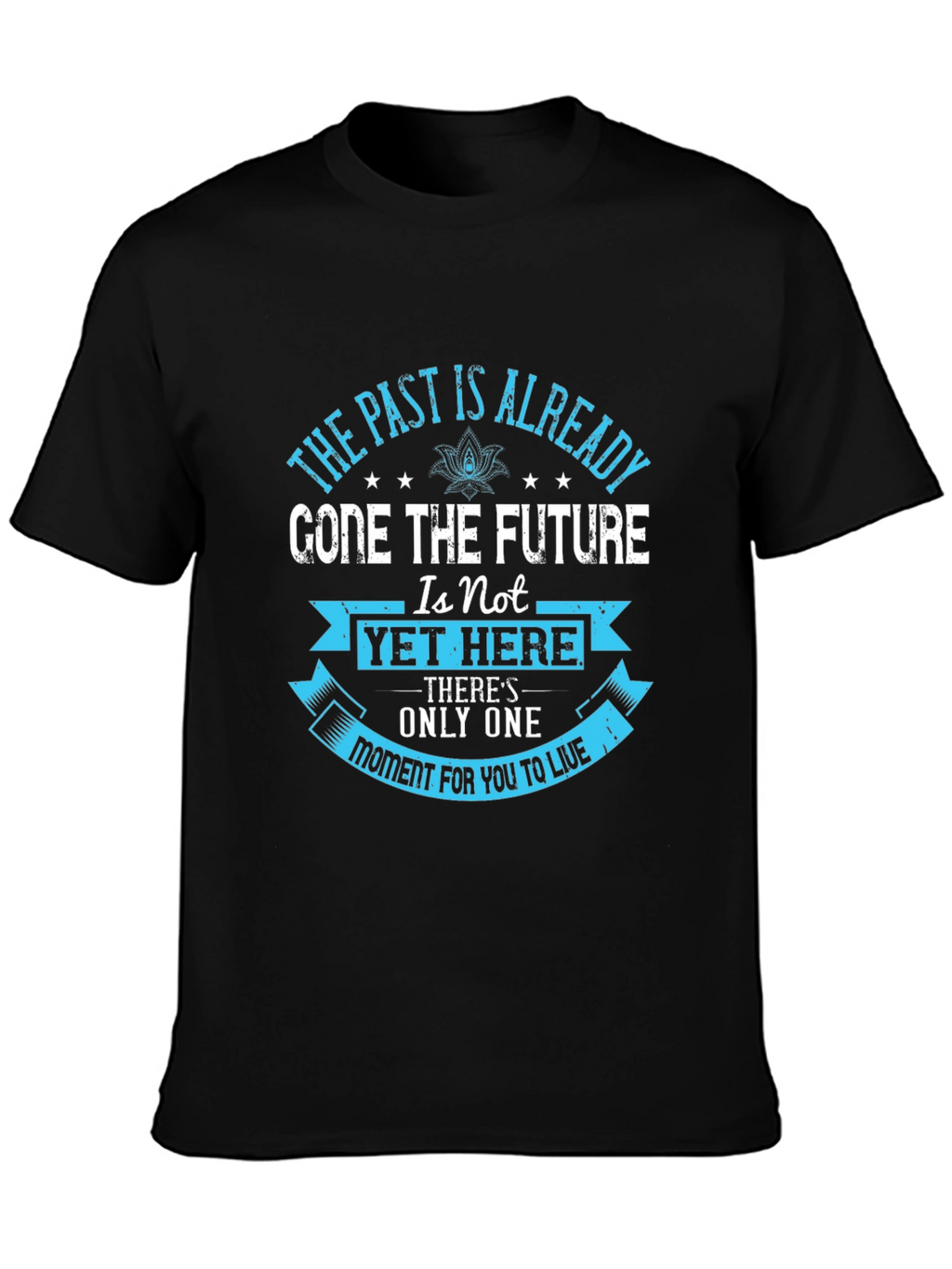 Inspirational Message T-Shirt