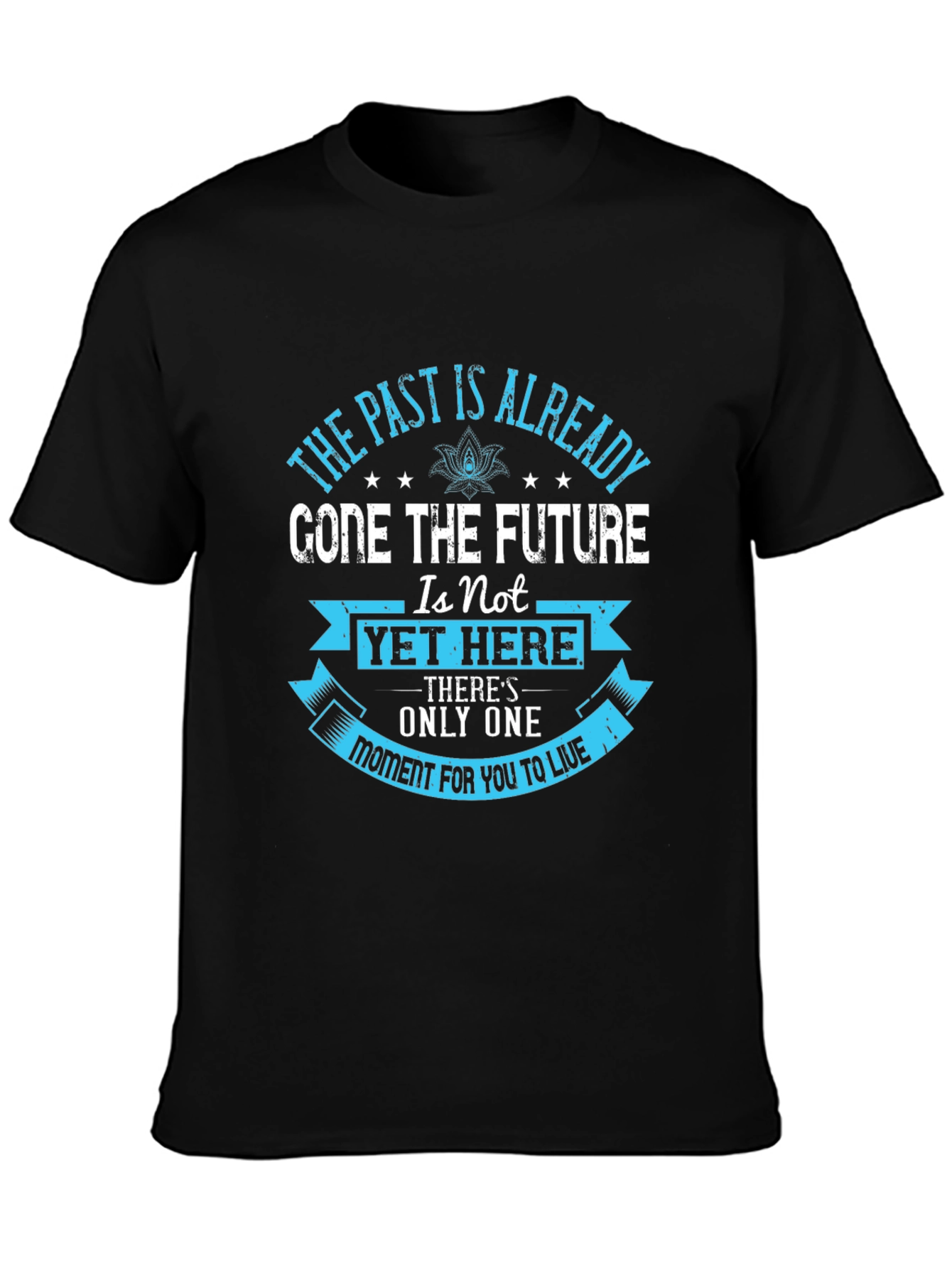 Inspirational Message T-Shirt