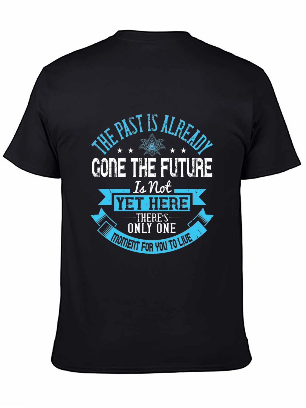 Inspirational Message T-Shirt