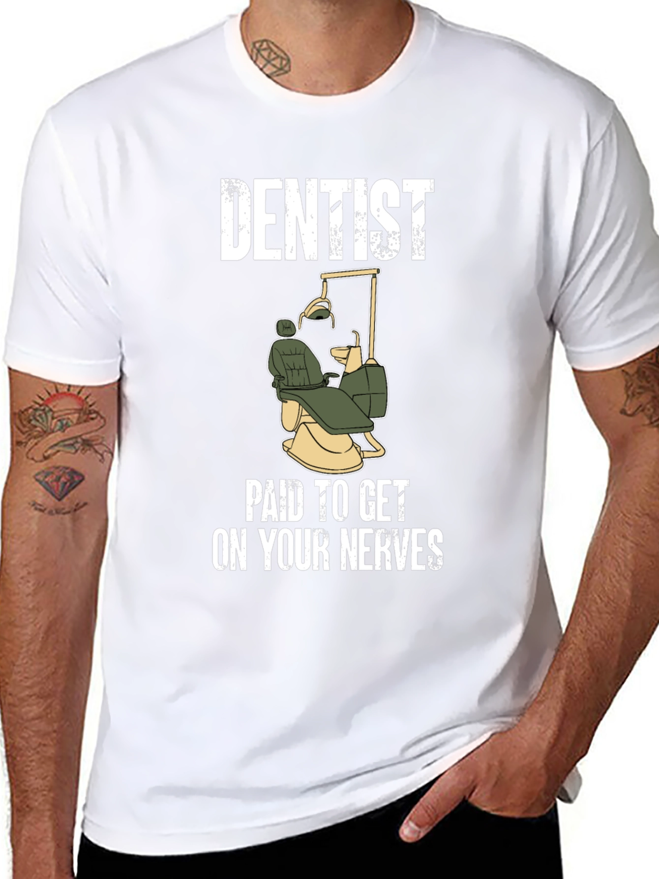 Dentist Paid To Get On Your Nerves T-Shirt