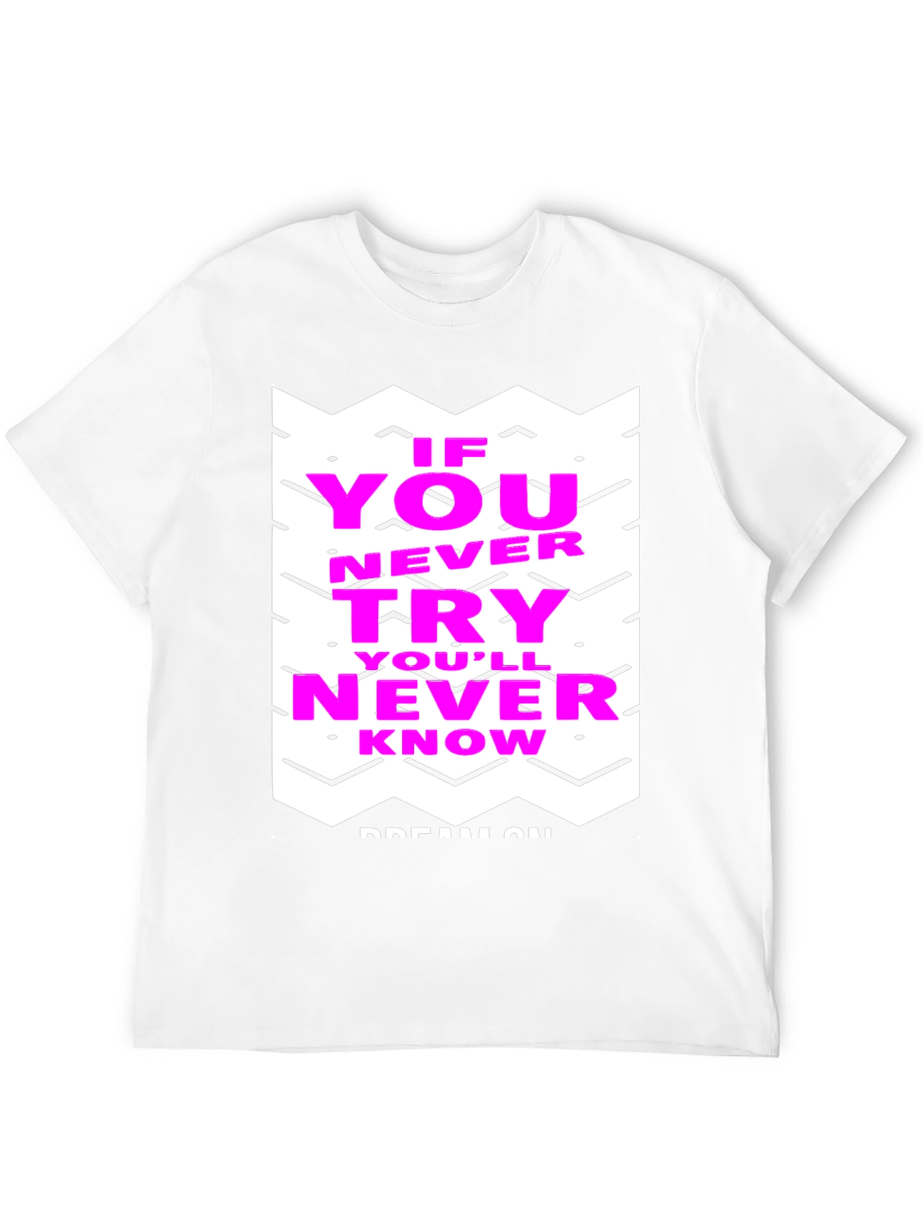 Motivational Graphic Tee - Never Know