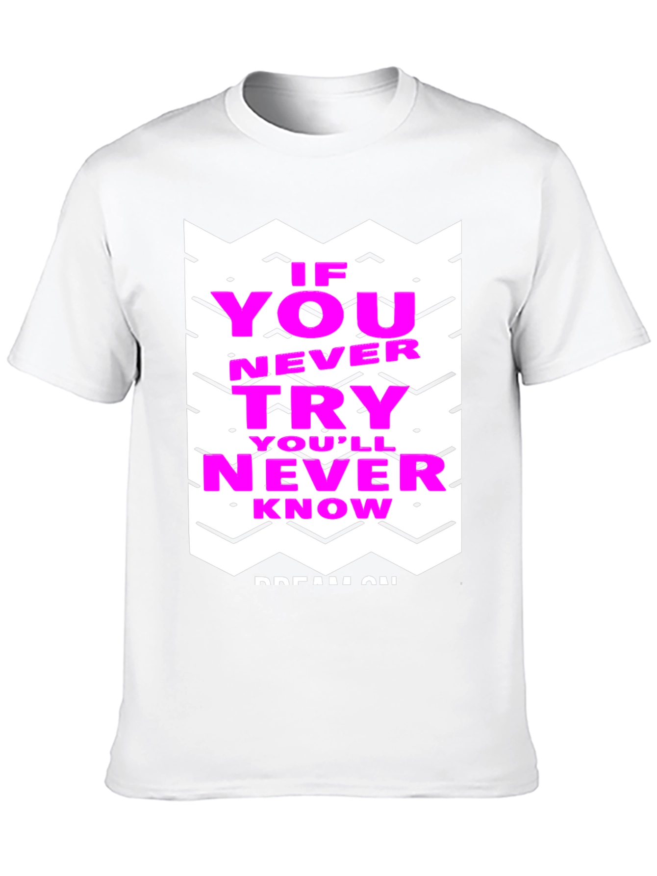 Motivational Graphic Tee - Never Know