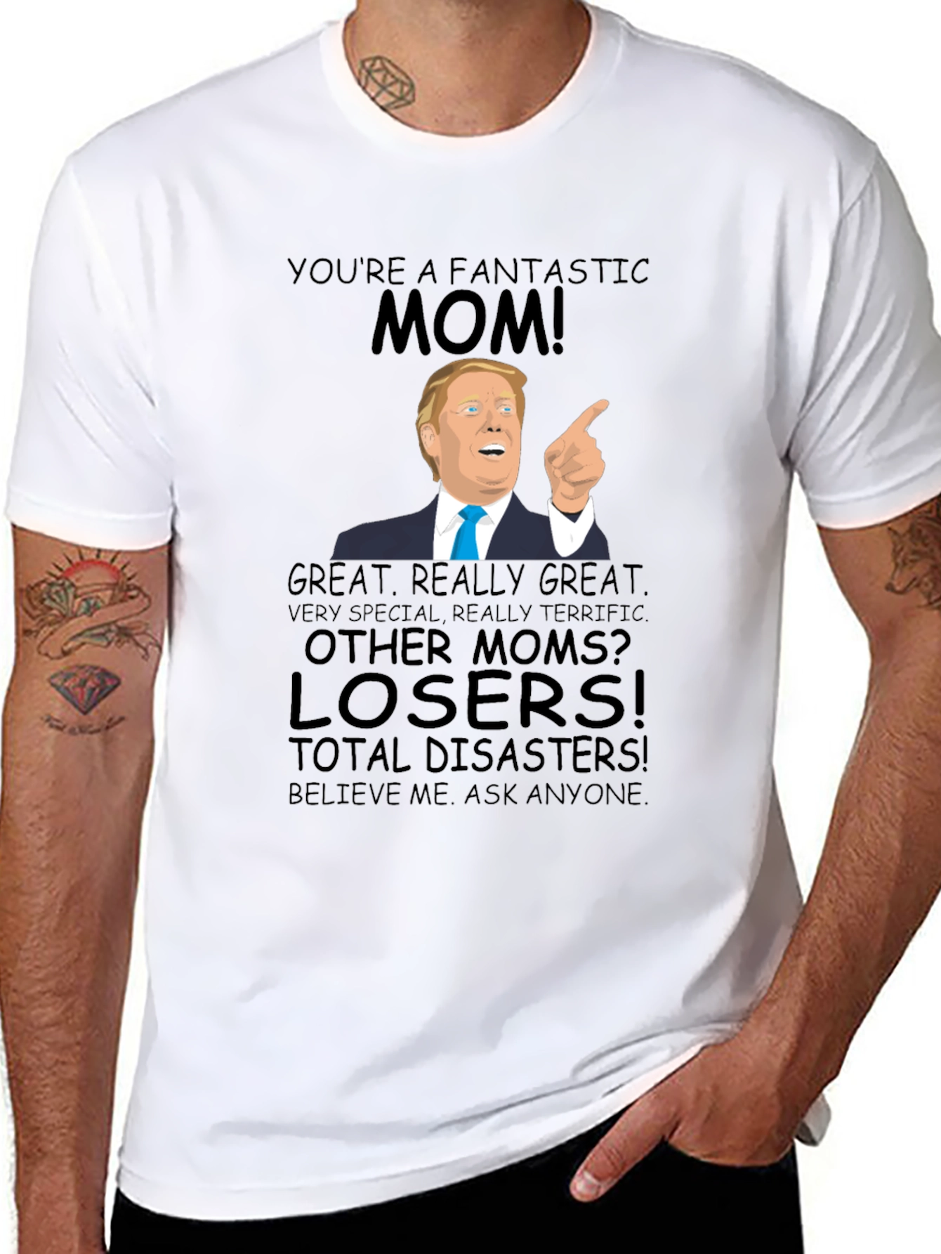 Fantastic Mom Trump T-Shirt - Great Gift!