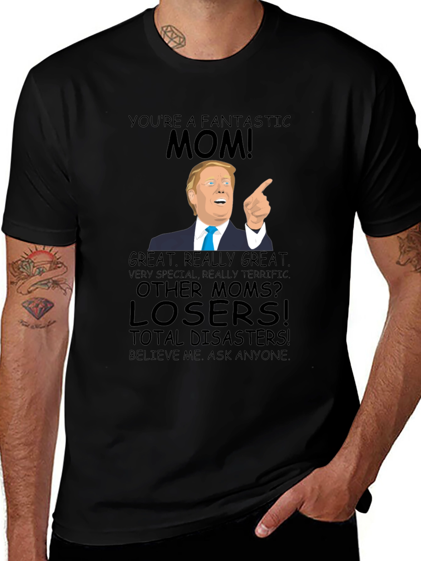 Fantastic Mom Trump T-Shirt - Great Gift!