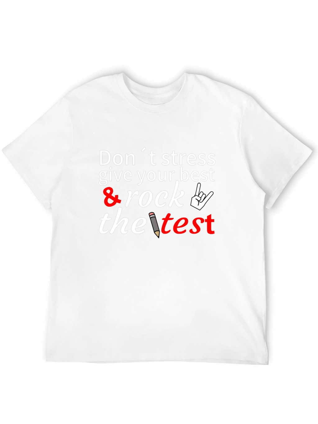 Dont Stress Rock the Test T-Shirt