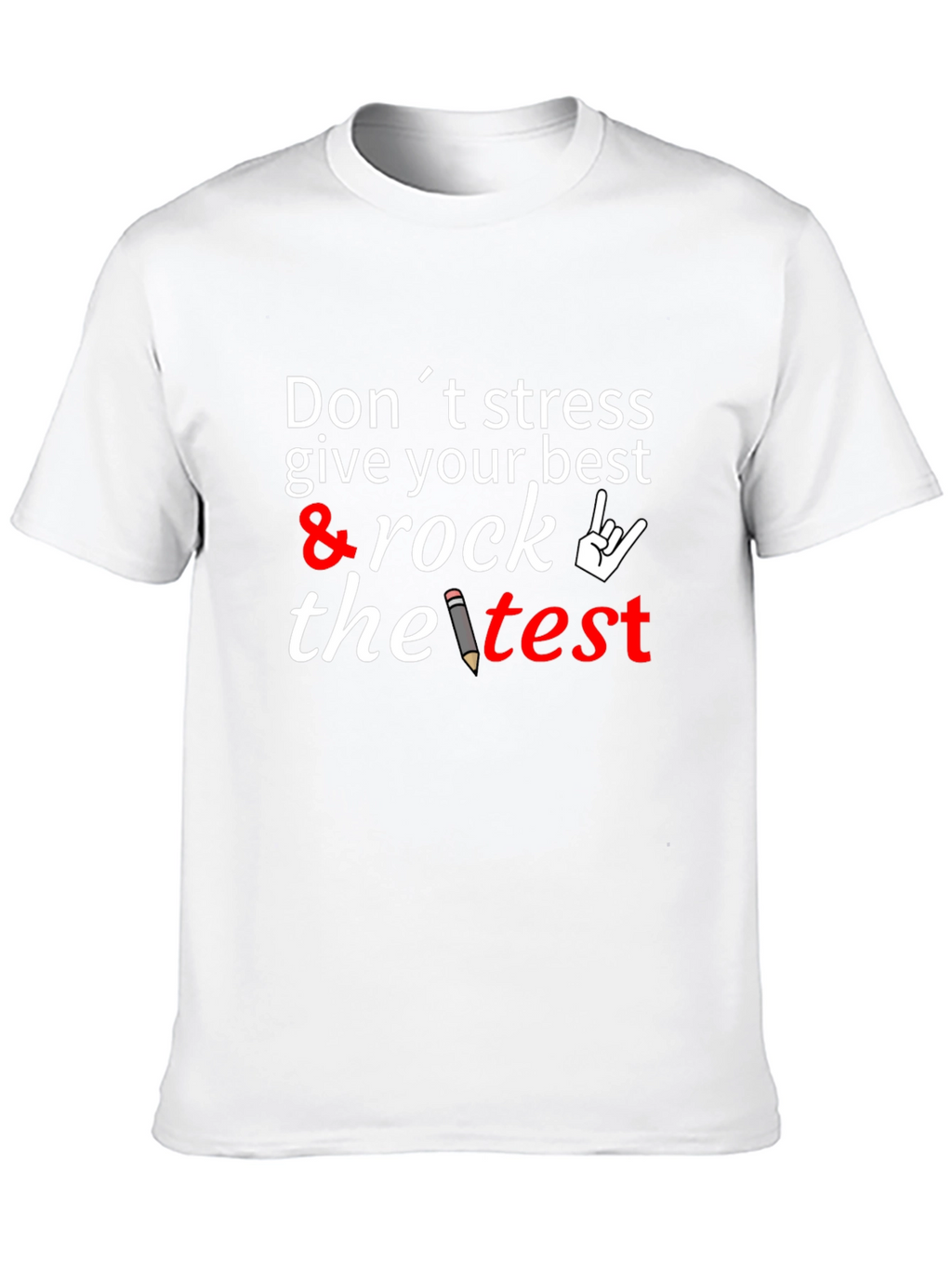 Dont Stress Rock the Test T-Shirt