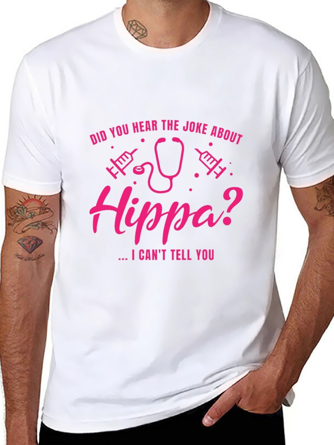 HIPPA Joke T-Shirt - I Cant Tell You