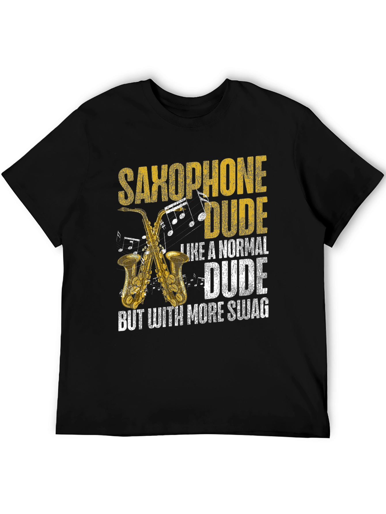 Saxophone Dude Swag T-Shirt