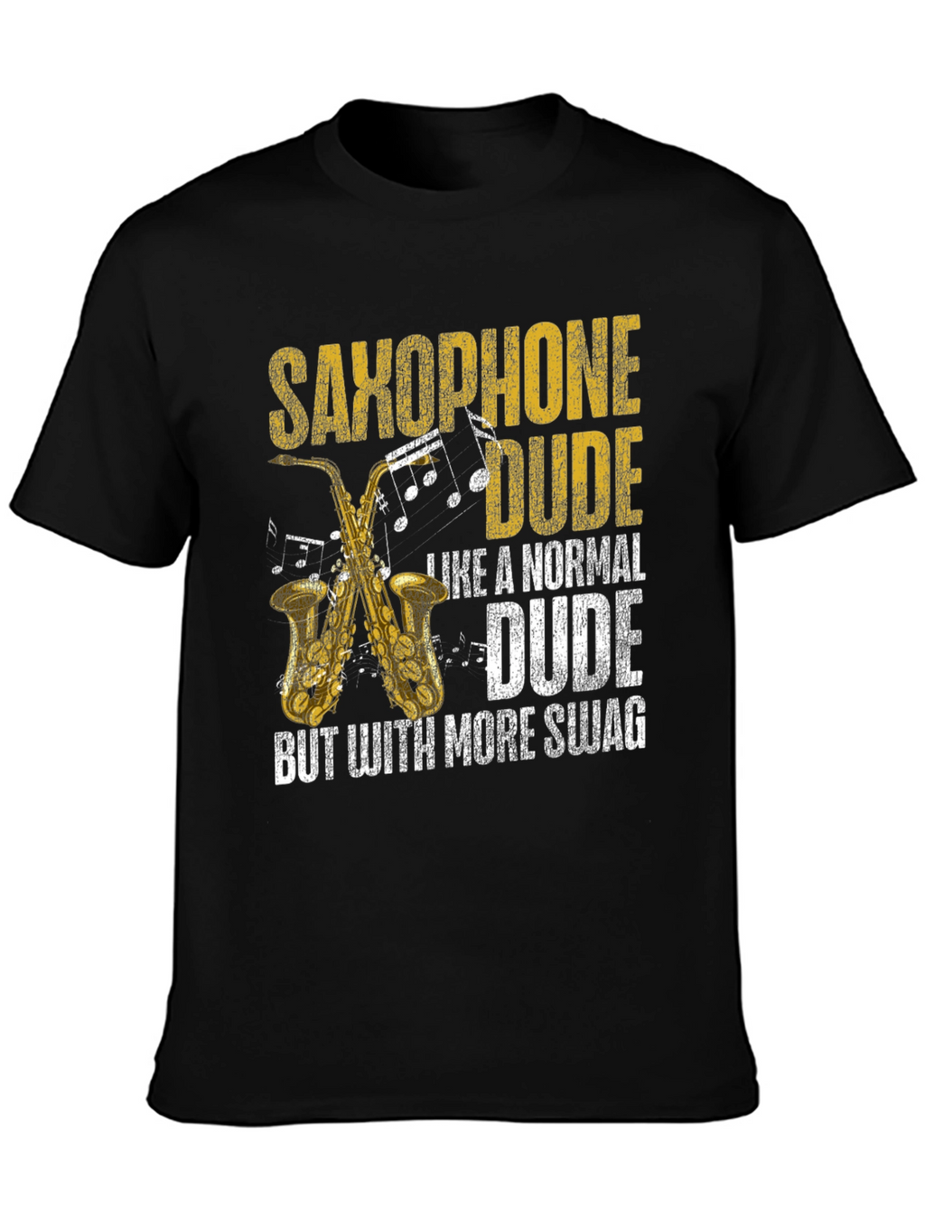 Saxophone Dude Swag T-Shirt