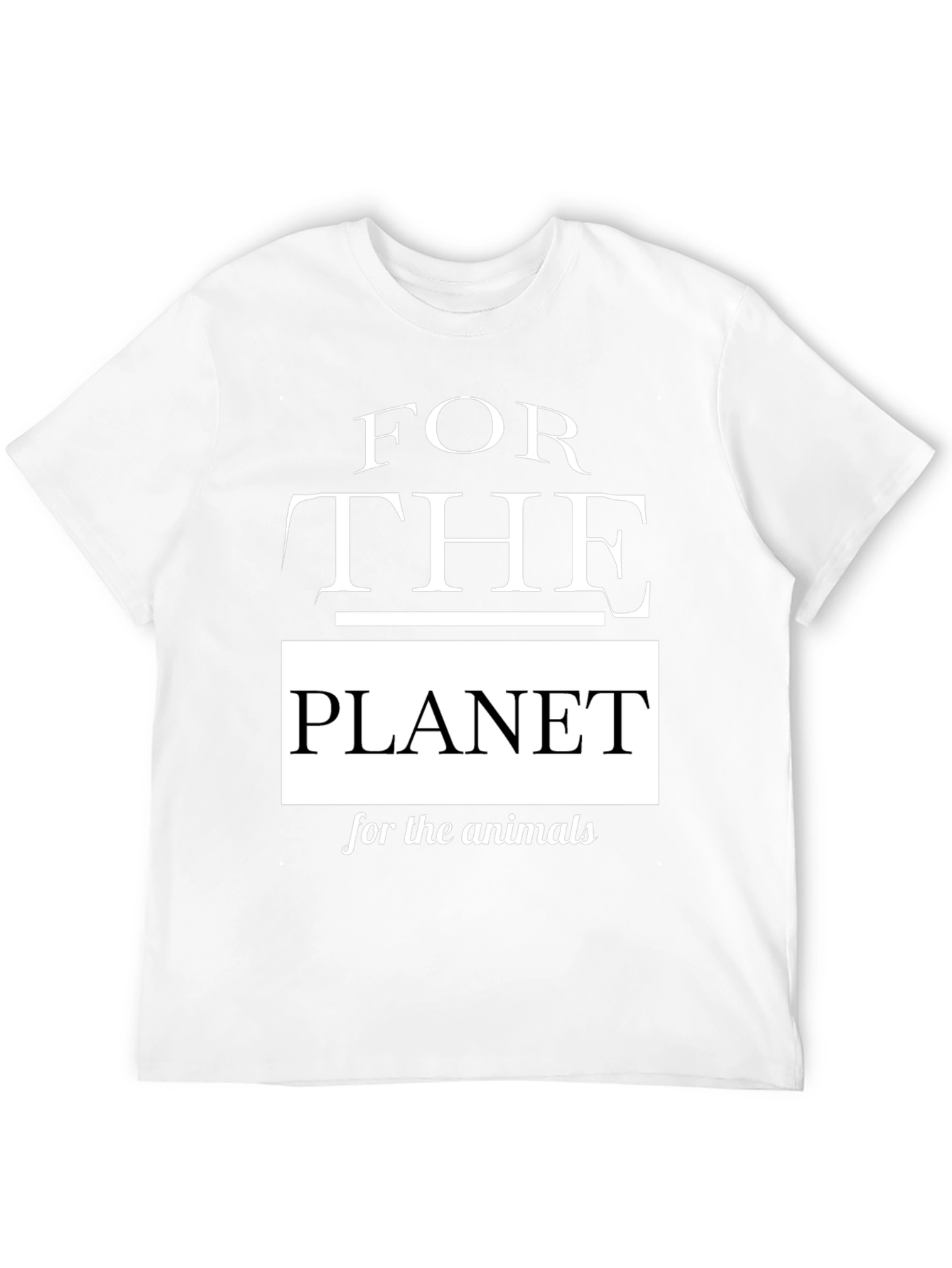 For the Planet T-Shirt - Animal Rights Tee