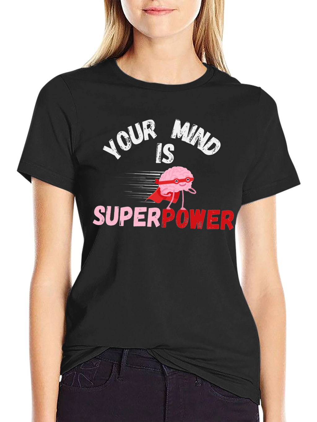 Your Mind is Superpower Black Graphic T-Shirt