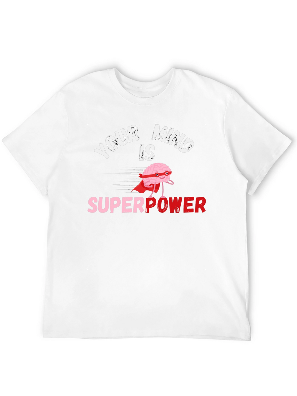 Your Mind is Superpower Black Graphic T-Shirt