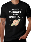 Greatest Thrower in the Universe T-Shirt