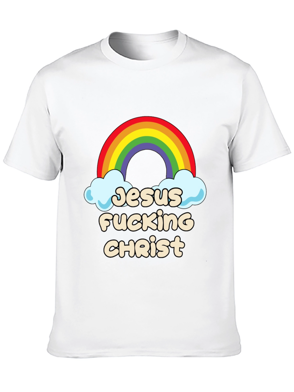 Jesus Fucking Christ Rainbow Graphic Tee