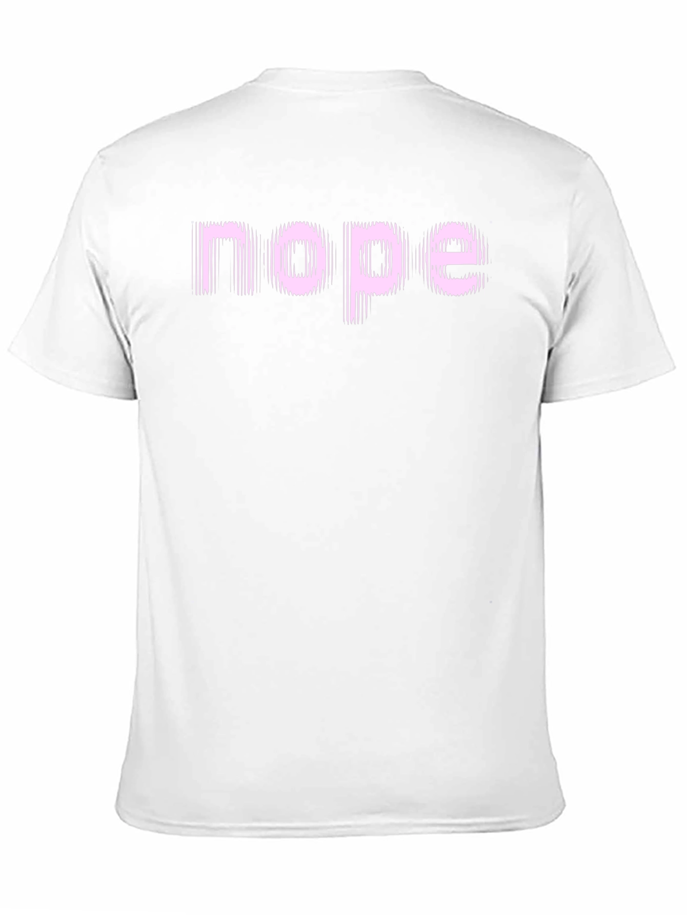 Nope Graphic Tee - Funny Sarcastic T-Shirt