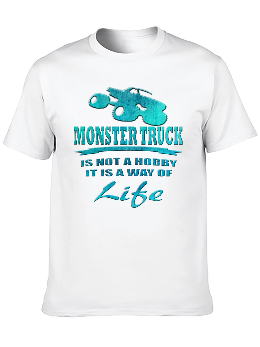 Monster Truck is a Way of Life Black T-Shirt