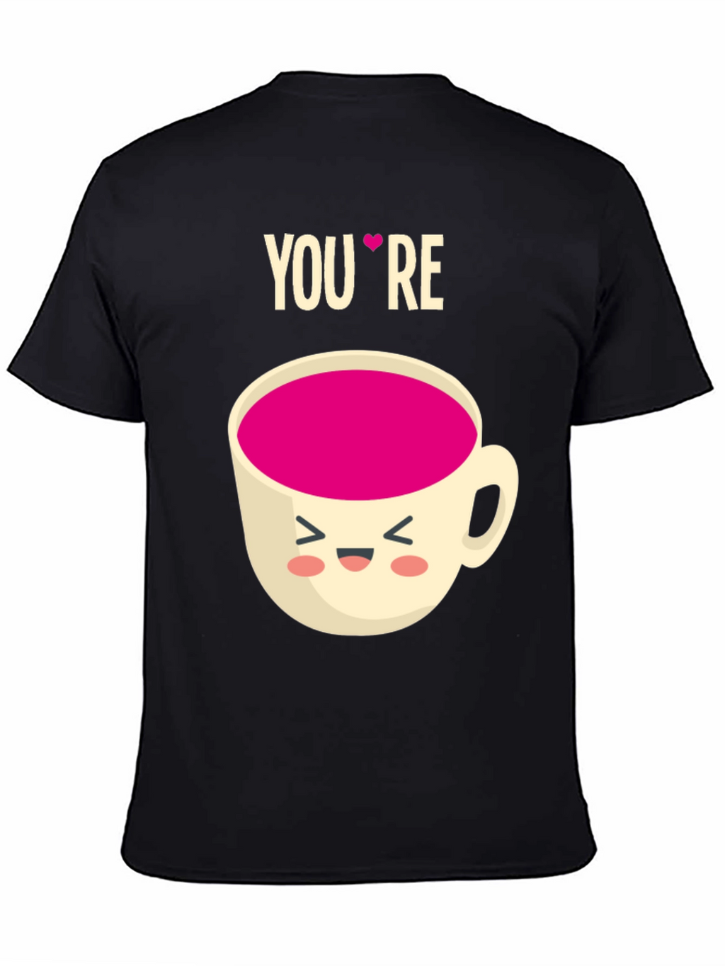 Youre My Cup of Tea Graphic Tee - Black