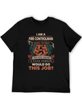 Fire Controlman Crazy Job T-Shirt