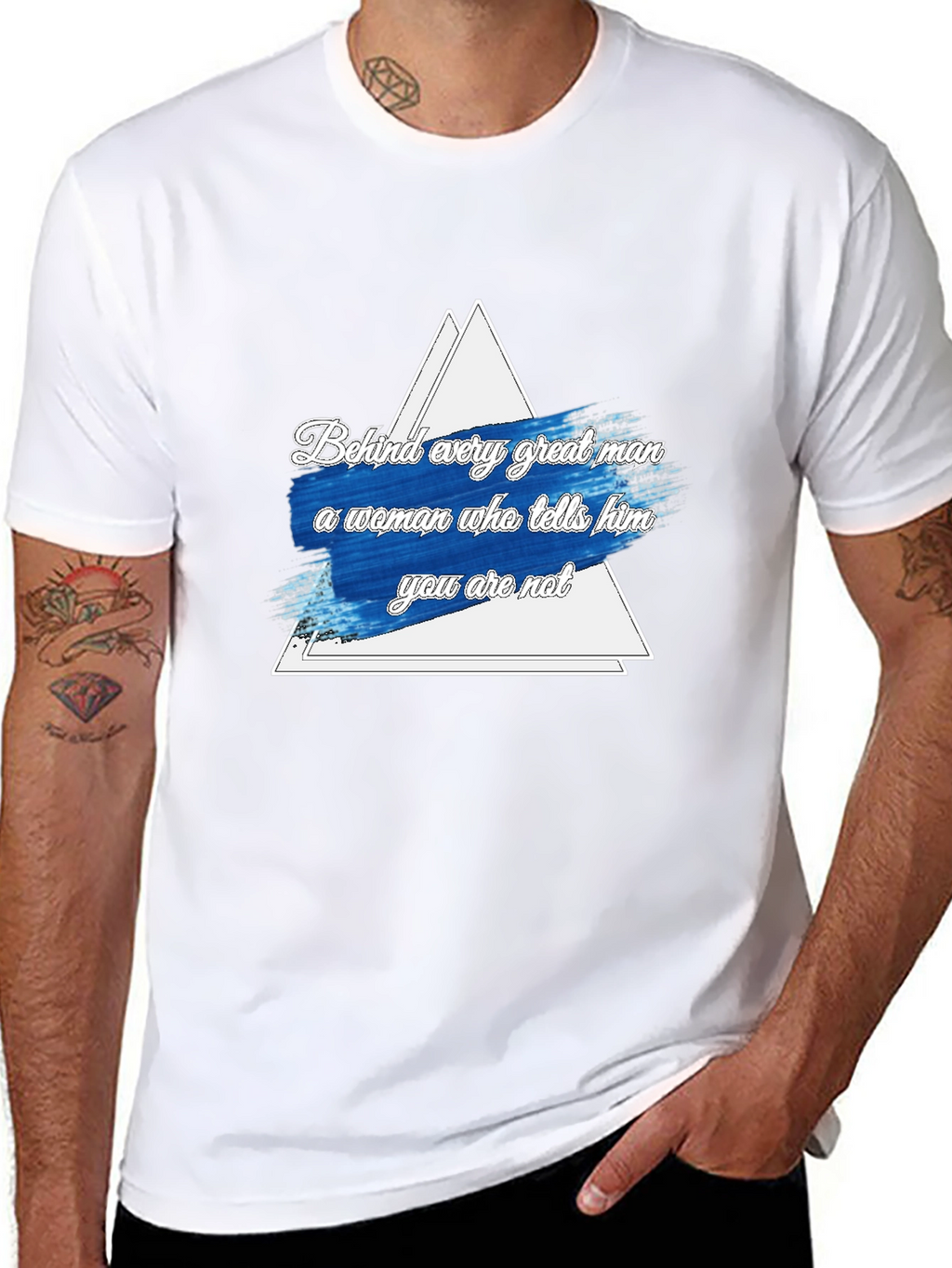 Funny Behind Every Great Man Graphic Tee