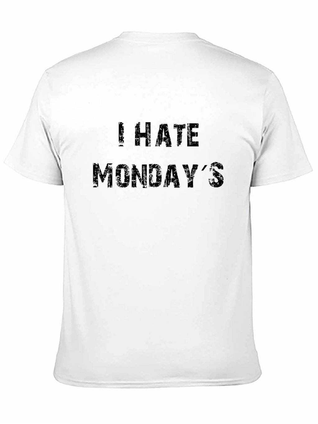 I Hate Mondays T-Shirt - Black Casual Tee