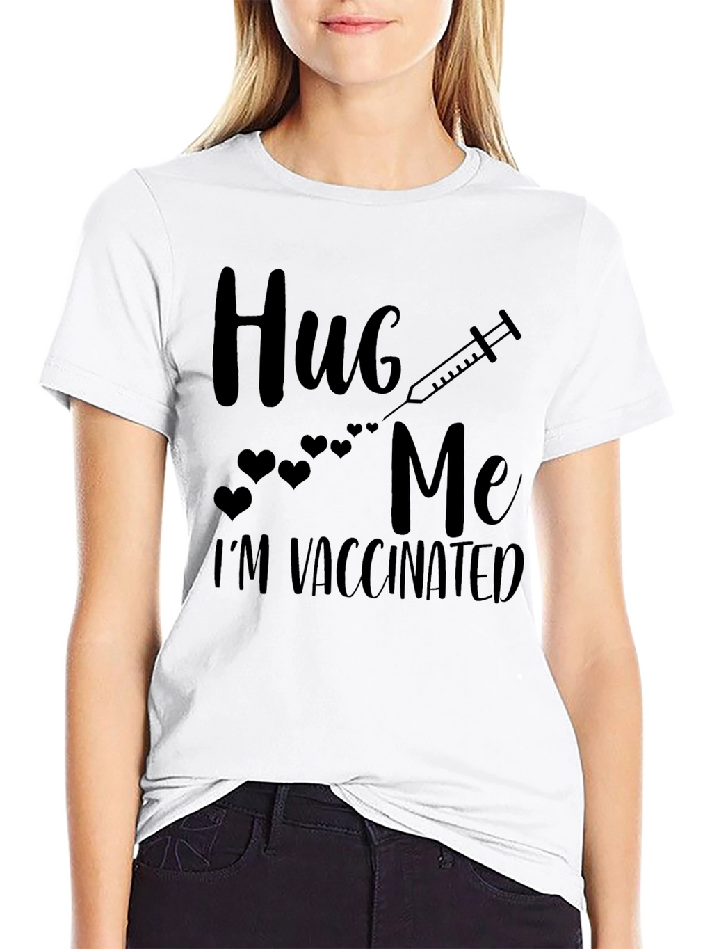 Hug Me Im Vaccinated Black T-Shirt